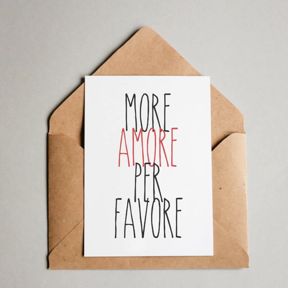 More amore per favore