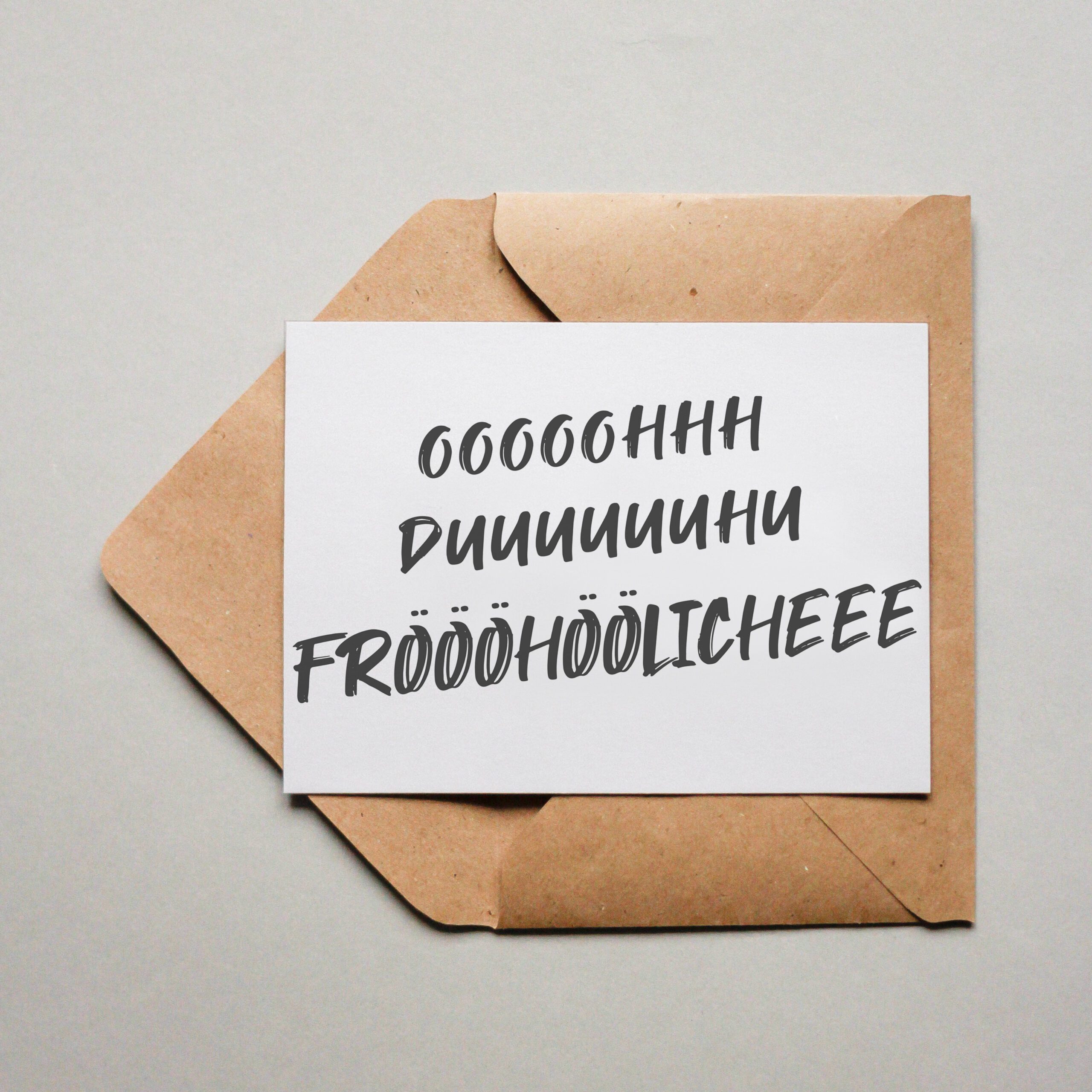 OOOOOhhh duuuuuuhu Fröööhöhlicheee