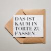 Das ist kaum in Torte zu fassen
